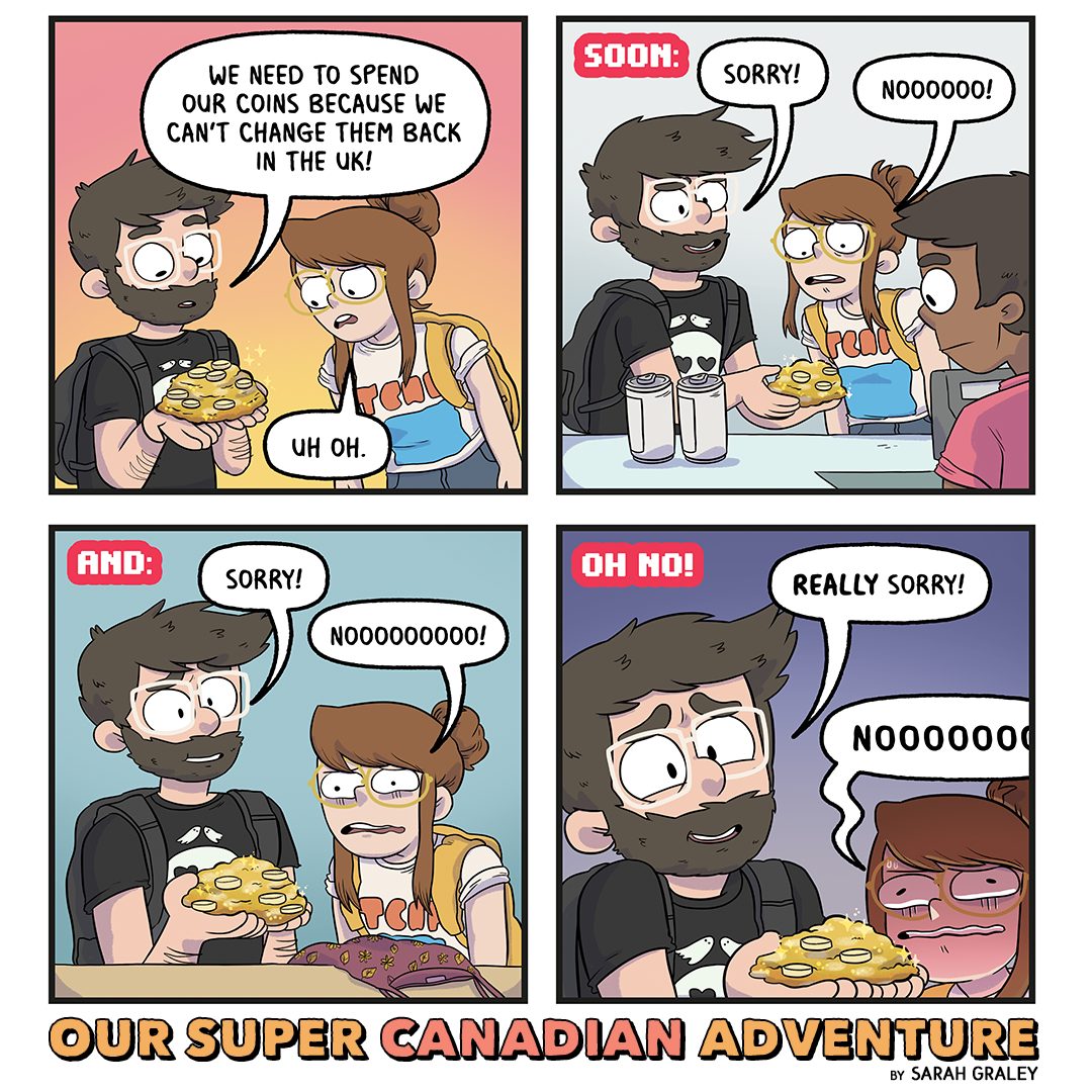 Our Super Canadian Adventure #13 – Loose Change